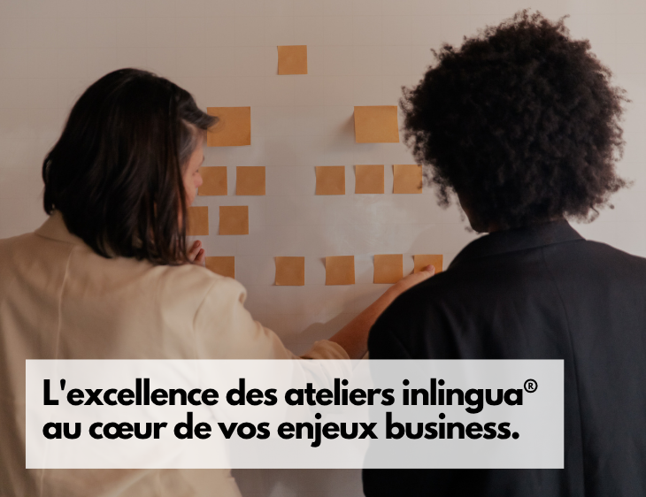Des ateliers linguistiques sur-mesure pour vos équipes